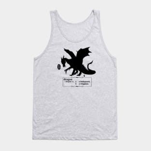 Definition of "Dragon" Tank Top